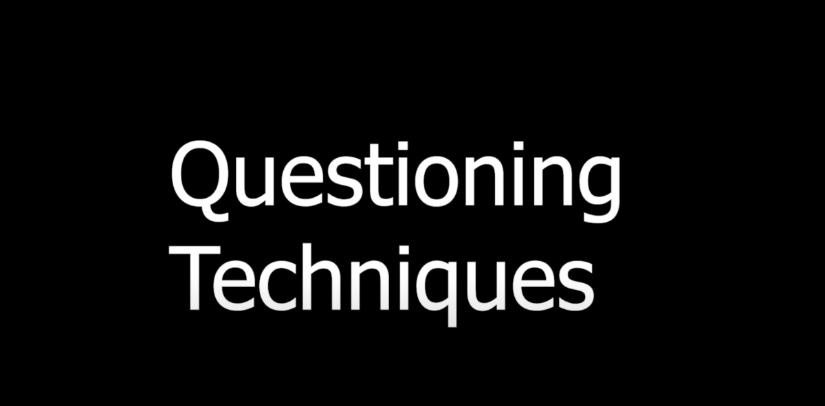 Questioning Techniques